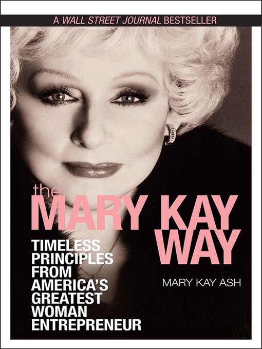 Title details for The Mary Kay Way by Mary Kay Ash - Available